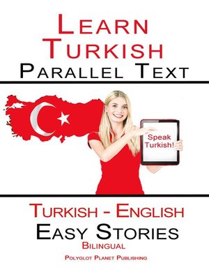 cover image of Learn Turkish--Parallel Text--Easy Stories  (Turkish--English) Bilingual